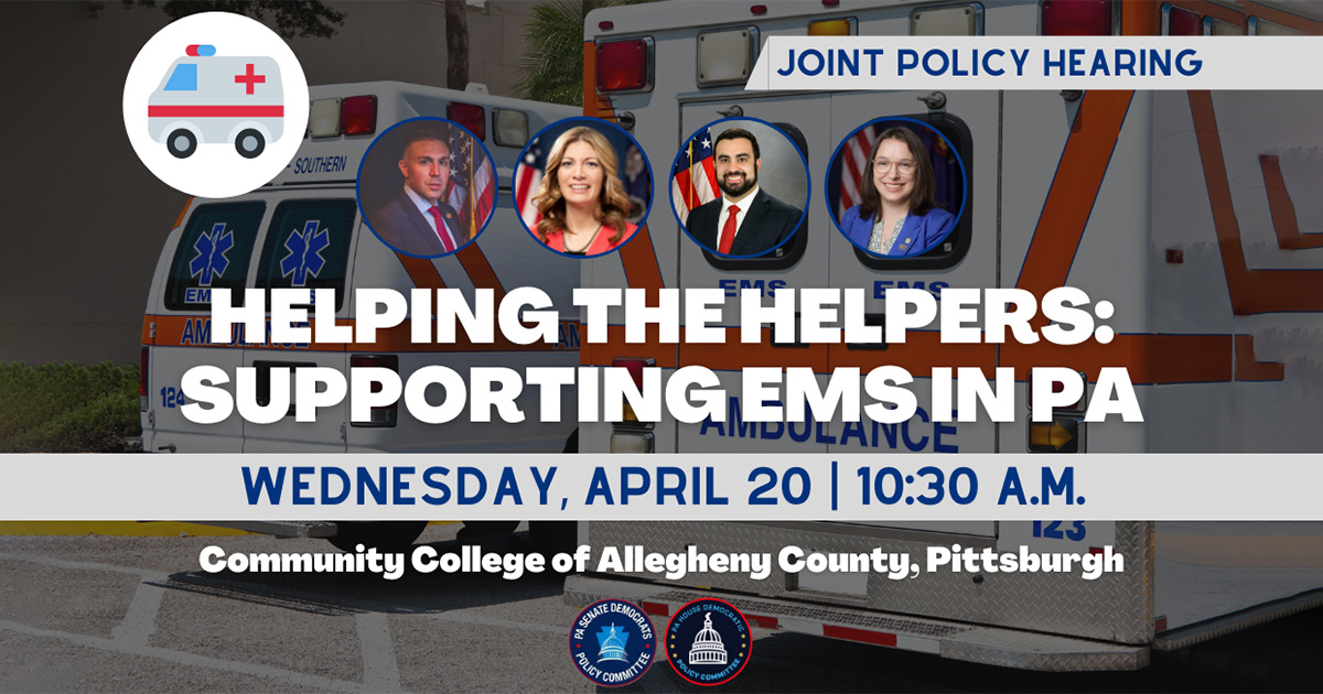 Policy Hearing - Helping the Helpers: Supporting EMS in PA